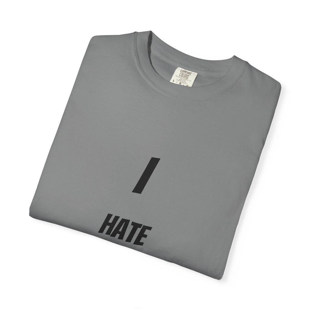 I Hate Hightide T-Shirt (ALL PROCEEDS GO TO CANCELLING HIGHTIDE)