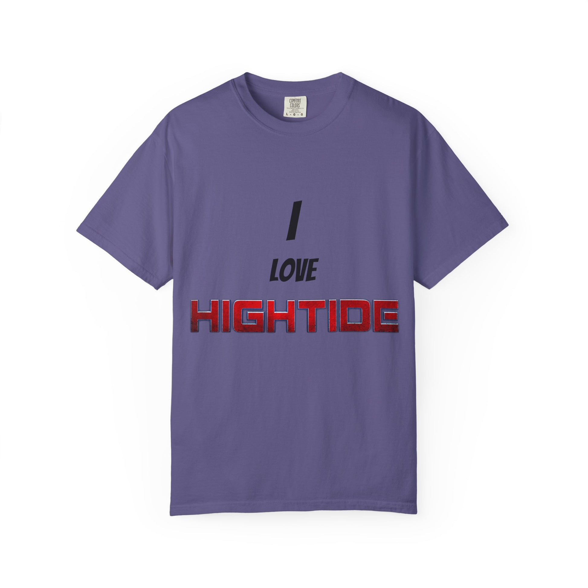 I Love Hightide T-Shirt (ALL PROCEEDS GO TO KEEPING HIGHTIDE ALIVE)