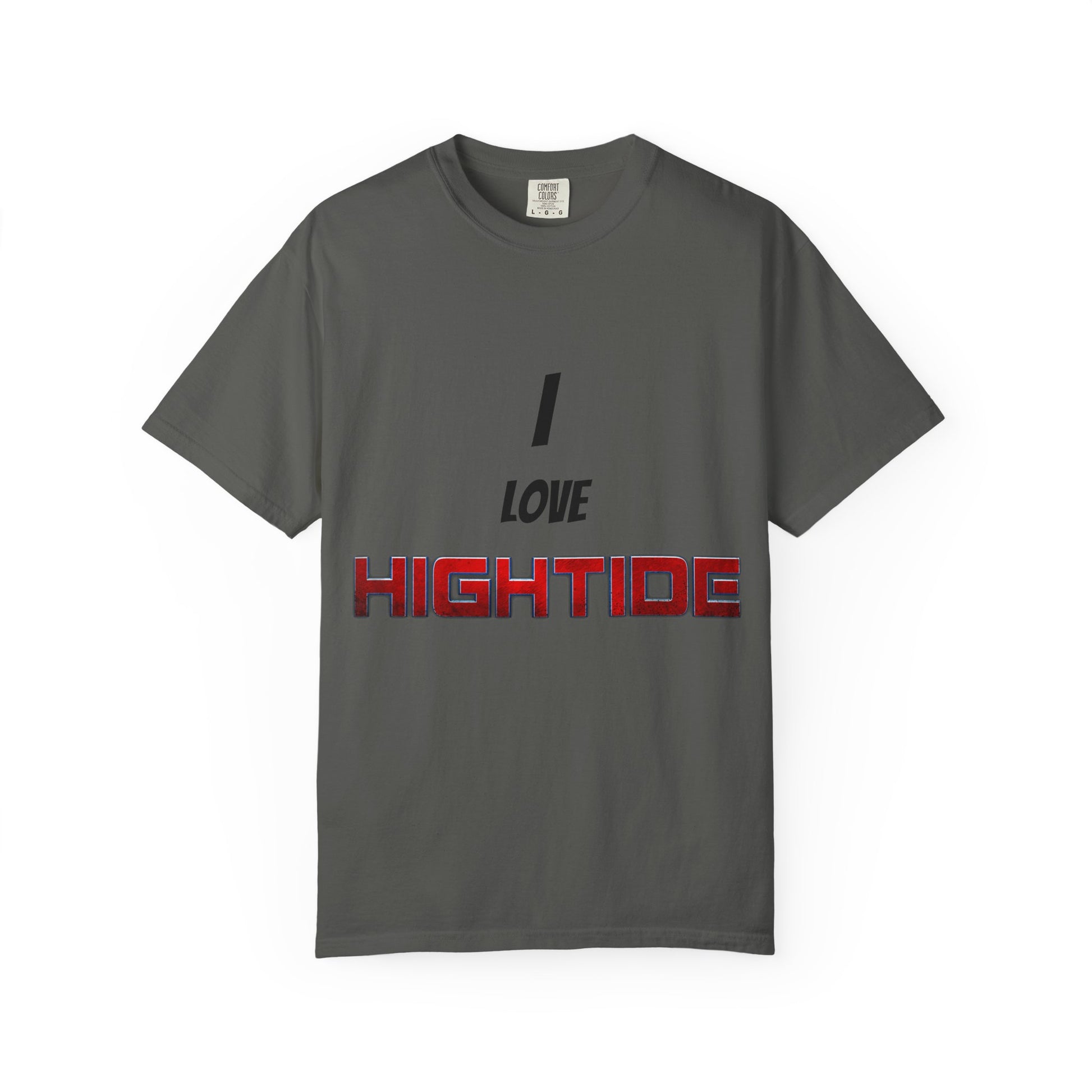 I Love Hightide T-Shirt (ALL PROCEEDS GO TO KEEPING HIGHTIDE ALIVE)