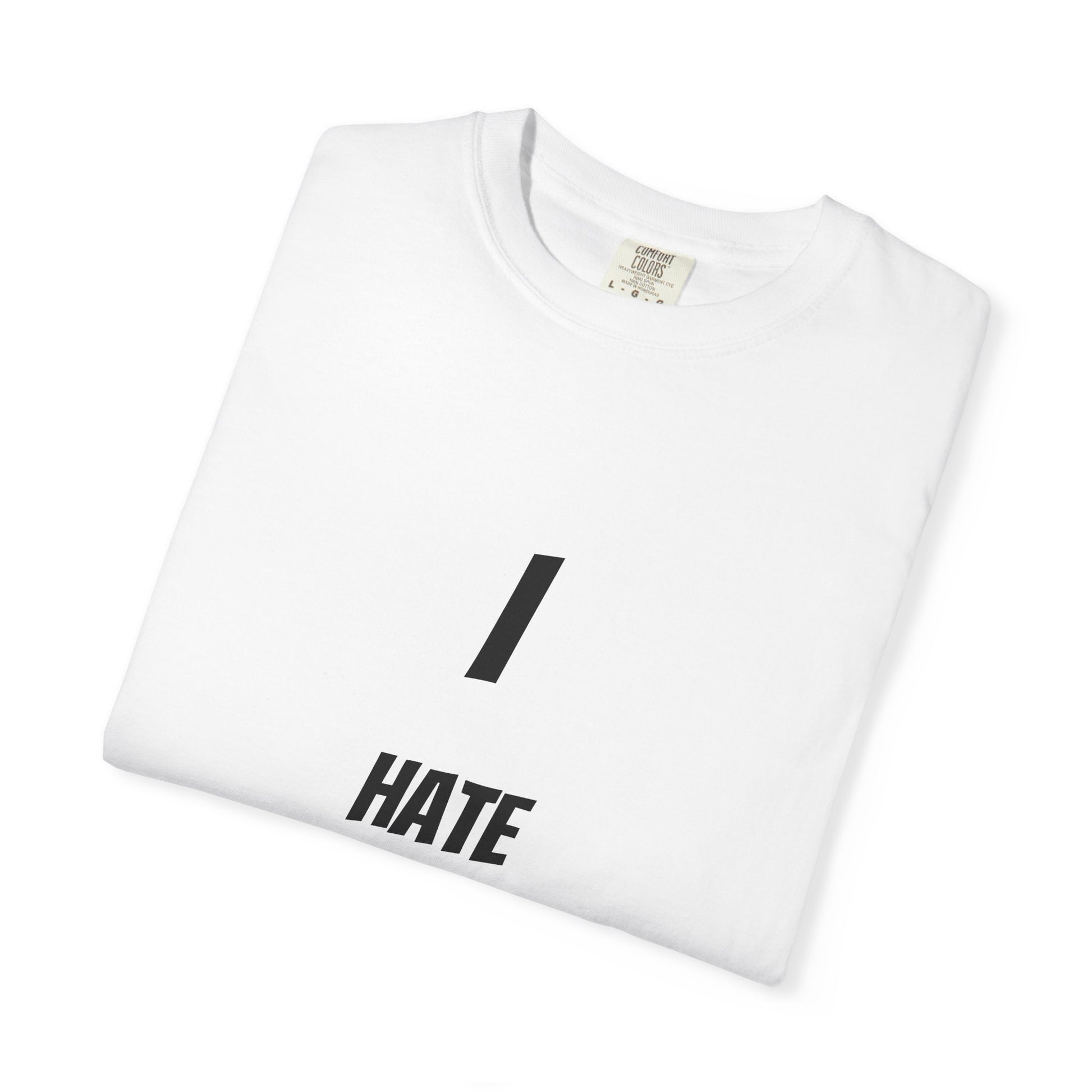 I Hate Hightide T-Shirt (ALL PROCEEDS GO TO CANCELLING HIGHTIDE)